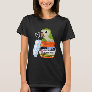 Niedlicher Antidepressiv Papagei I Grüner Mönch Pa T-Shirt