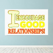 Niedlicher Ausdruck Design gute BEZIEHUNGEN. Jetzt Leinwanddruck (Insitu (Holzboden))