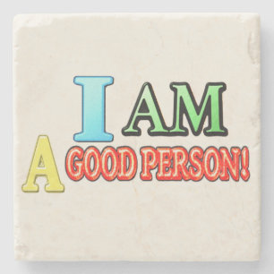 Niedlicher Ausdruck Design "GUTE PERSON" Kaufen Si Steinuntersetzer