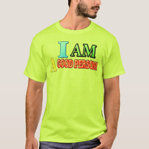 Niedlicher Ausdruck Design "GUTE PERSON" Kaufen Si T-Shirt