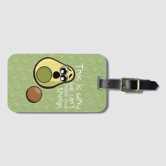 Niedlicher Avocado Das ist der Grund, warum wir ke Gepäckanhänger (Vorderseite (Horizontal))