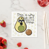 Niedlicher Avocado Das ist der Grund, warum wir ke Serviette (Beispiel)