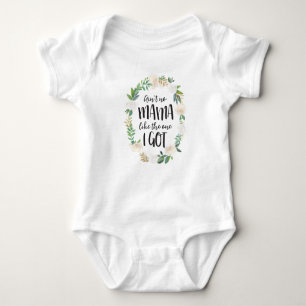 Niedlicher Baby Bodysuit, Ain no Mama Bodysuit Baby Strampler