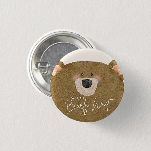 Niedlicher Bär, den wir frühzeitig abwarten können Button (Vorne & Hinten)