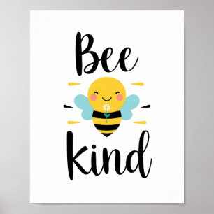 Niedlicher "Bee Kind" Pun mit Hummel Poster