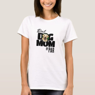 Niedlicher bester Hund Mama by Par Foto Golf T-Shirt