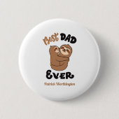 Niedlicher bester Vater je Sloth Button (Vorderseite)
