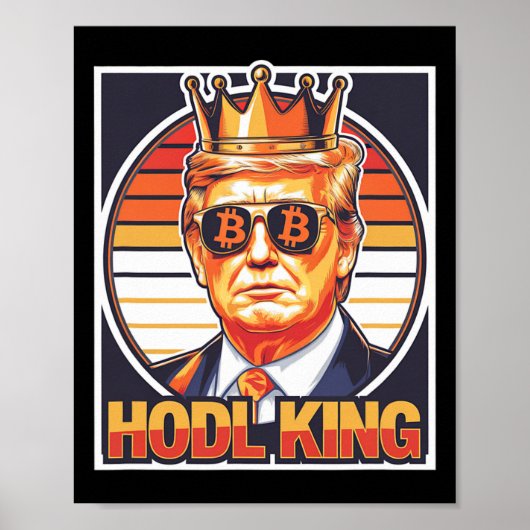Niedlicher Bitcoin King Trump Crypto Shades Future Poster (Vorne)