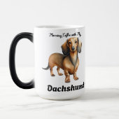 Niedlicher Brown-Morgenkaffee mit meiner Dackel Verwandlungstasse (Links)