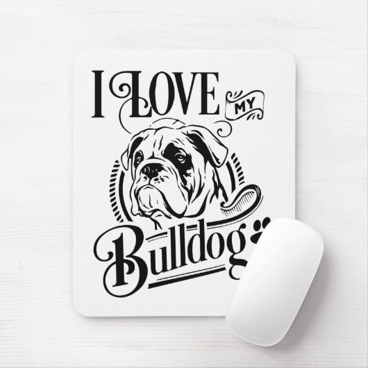 Niedlicher Bulldog I Liebe mein Bulldog Welpen Hun Mousepad (Mit Mouse)