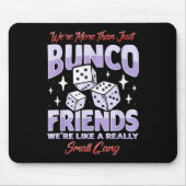 Niedlicher Bunco Night Squad Apparel Game Bunco Mousepad (Vorne)