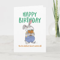 Niedlicher Bunny Rabbit Pun Du bist alt Funny Birt