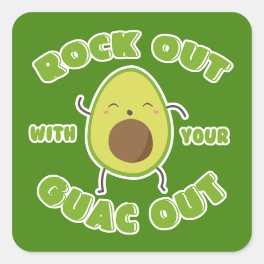 Niedlicher Cartoon Avocado "Rock Out with Your Gua Quadratischer Aufkleber (Vorderseite)