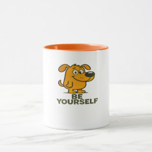 Niedlicher Cartoon Hund Inspiration Seien Sie sich Tasse