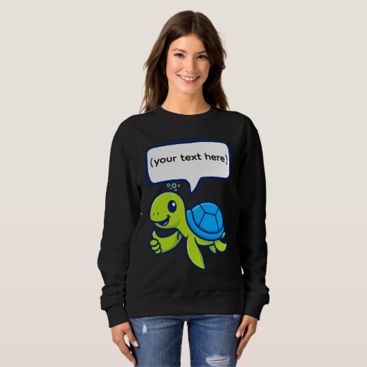 Niedlicher Cartoon Schildkröte mit Sprechblase Sweatshirt (Vorne ganz)
