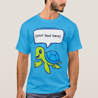 Niedlicher Cartoon Schildkröte mit Sprechblase T-Shirt