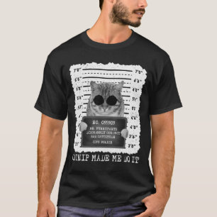 Niedlicher Catnip ließ mich machen, es Cat Mugshot T-Shirt