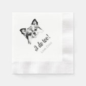 Niedlicher Chihuahua Dog I do to Wedding Napkins Serviette (Vorderseite)