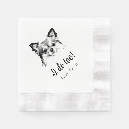 Niedlicher Chihuahua Dog I do to Wedding Napkins Serviette (Vorderseite)
