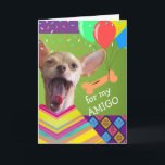 Niedlicher Chihuahua Geburtstag für eine "Friend B Karte<br><div class="desc">Niedlicher Chihuahua Geburtstag für einen Freund Amigo mit Biscuit und Balloons. Mischung von Tierfotos,  Clipkunst und Textelementen auf dem Cover. Passen Sie den Titeltext so an,  wie Sie möchten. Art,  Bild und Vers Copyright © Shoaff Ballanger Studios,  2022.</div>