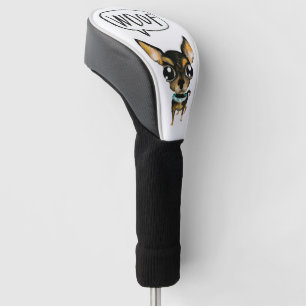 Niedlicher Chihuahua sagt Schuss! Golf Headcover