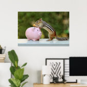 Niedlicher Chipmunk mit dem Funny Money Piggy Bank Poster (Heimbüro)