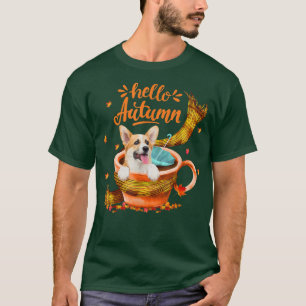 Niedlicher Corgi Coffee Cup Hallo Herbst T-Shirt