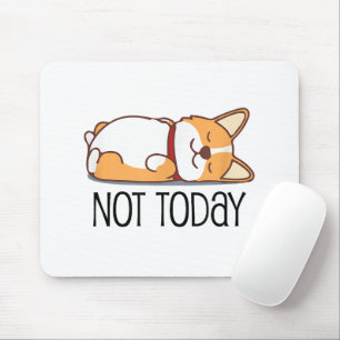 Niedlicher Corgi Geschenk Funny Dog Lover nicht he Mousepad