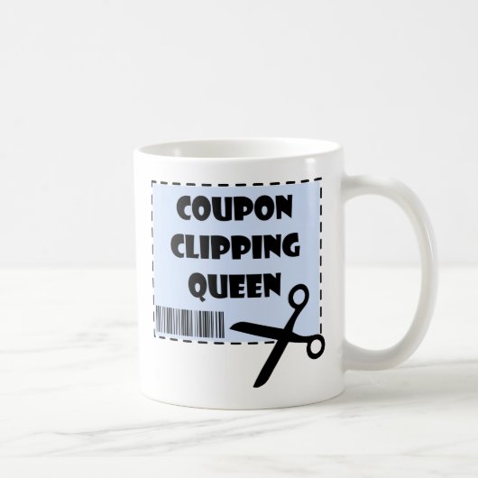 Niedlicher Coupon Clipping Queen Sprichwort Kaffeetasse (Rechts)