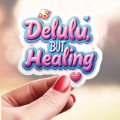 Niedlicher Delulu aber Heilung Aufkleber
