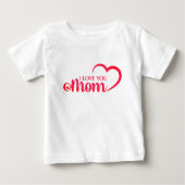 Niedlicher Design Text I Liebe Mama mit Herz Baby T-shirt (Vorderseite)
