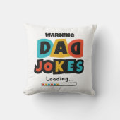 Niedlicher Design-Vater-Witze zum Vatertag Kissen (Vorderseite)