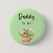 Niedlicher Dinosaurier Daddy-to-be Button (Vorderseite)