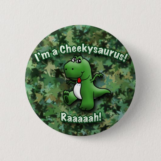 Niedlicher Dinosaurier ist ein Cheekysaurus Button (Vorderseite)