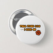 Niedlicher Dogenknopf Button (Vorne & Hinten)