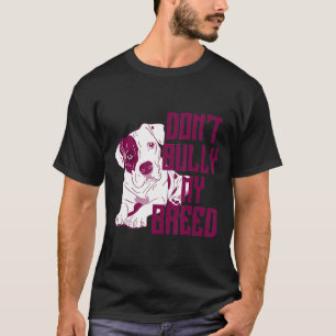 Niedlicher Dont Bull-Welpe meiner Rasse - Neu T-Shirt