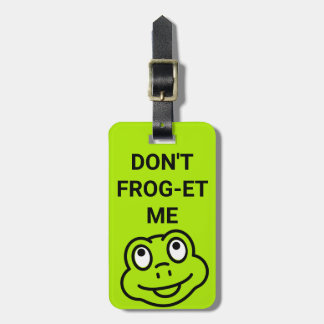 Niedlicher "Don't Frog-et-Me" Frog Gepäckanhänger