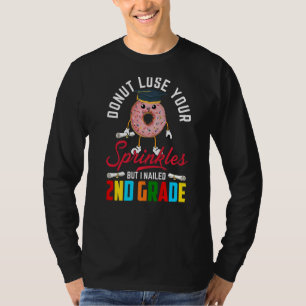Niedlicher Donut verliert Ihre Sprinklen I Nail 2. T-Shirt