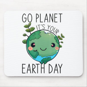 Niedlicher Earth Day Go Planet Earth Day - Frauent Mousepad