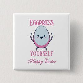 Niedlicher "Eggpress Yourself"-Osterpuff Button
