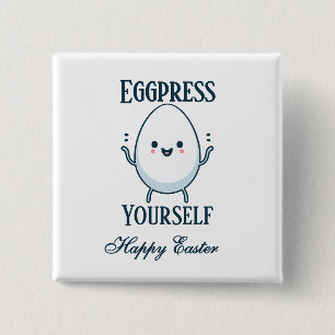 Niedlicher "Eggpress Yourself"-Osterpuff Button