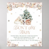 Niedlicher Eisbär im Winter kein Kinderspiel Poster (Vorne)