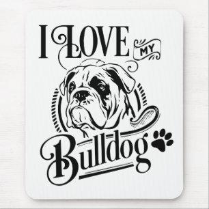 Niedlicher englischer Bulldogge, ich liebe meinen Mousepad
