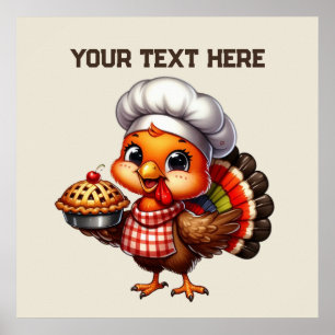 Niedlicher Erntedank Pie Trukey anpassbar Poster