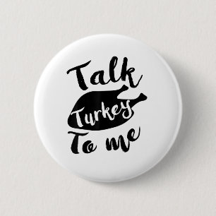 Niedlicher Erntedank sprechen Türkei mit mir Shirt Button