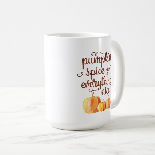 Niedlicher Fall Zitat Pumpkin Gewürz und alles Niz Kaffeetasse (VorderseiteRechts)