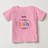 Niedlicher Favorit Cousin Custom Baby T - Shirt (Vorderseite)