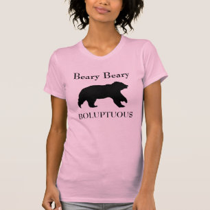 Niedlicher Frauenbär - Beary Beary Boluptuous T - T-Shirt