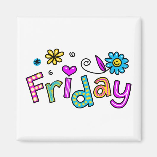 Niedlicher Freitag Woche Grußwort Magnet (Vorne)