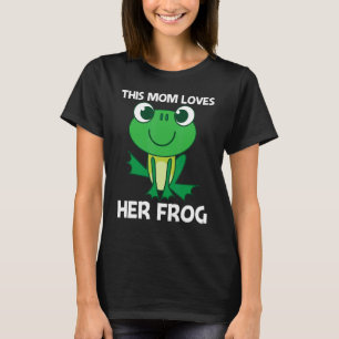 Niedlicher Frosch für Mama Frauen Forest Zoo Tierk T-Shirt